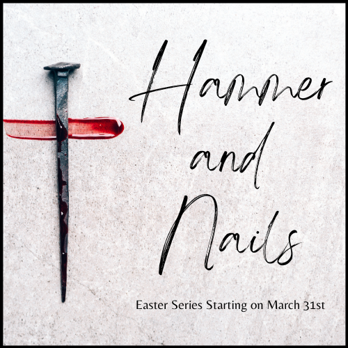 Hammer and Nails Pt. III
